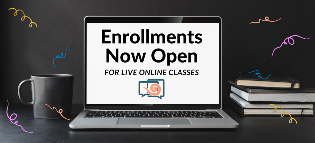 Enrollments now open for live online classes!