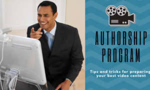 Authorship Program: Content Creation Tips For Our Authors